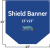 Shield Banner+$1.50